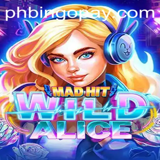 Unveiling MadHitWildAlice: A New Game Revolutionizing the Playfield